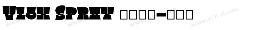 Vlox Spray 手绘字体字体转换